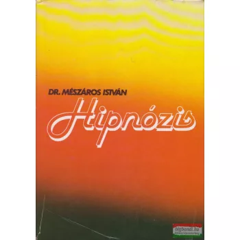 Dr. Mészáros István - Hipnózis