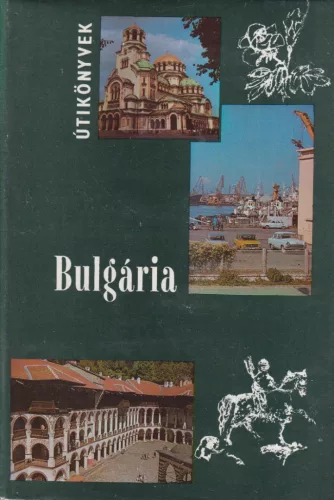 Bács Gyula - Bulgária