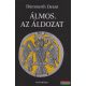 Dümmerth Dezső - Álmos, az áldozat