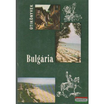 Bács Gyula - Bulgária