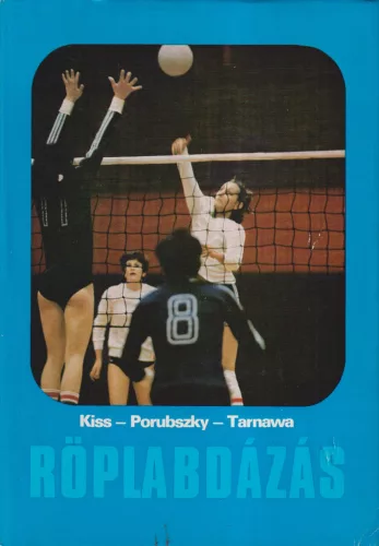 Kiss László, Porubszky László, Tarnawa Ferdinánd - Röplabdázás