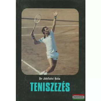 Dr. Jákfalvi Béla - Teniszezés