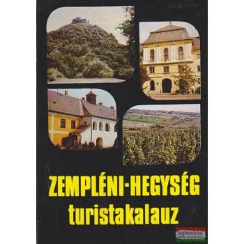 Dr. Frisnyák Sándor - Zempléni-hegység turistakalauz