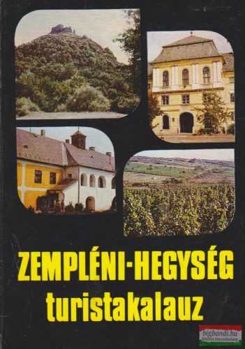 Dr. Frisnyák Sándor - Zempléni-hegység turistakalauz