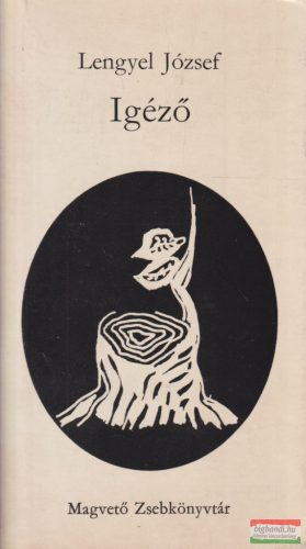 Lengyel József - Igéző