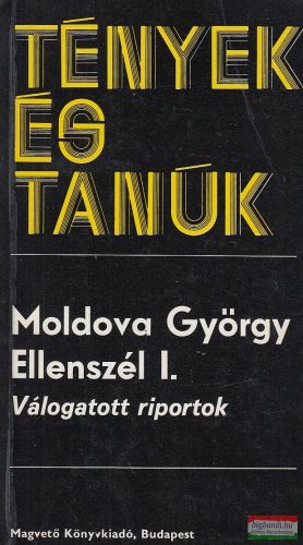 Moldova György - Ellenszél I-II.