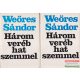 Weöres Sándor - Három veréb hat szemmel 1-2.