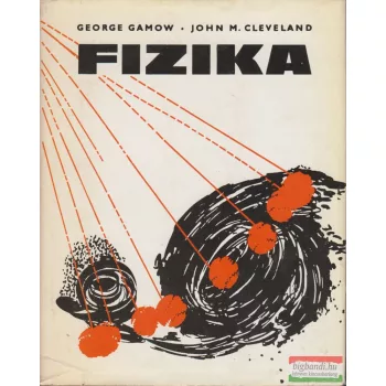 George Gamow, John M. Cleveland - Fizika