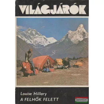 Louise Hillary - A felhők felett