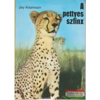 Joy Adamson- A pettyes szfinx
