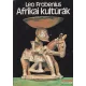 Leo Frobenius - Afrikai kultúrák