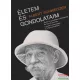 Albert Schweitzer - Életem és gondolataim