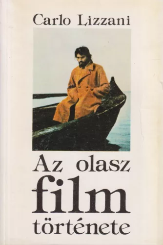Carlo Lizzani - Az olasz film története