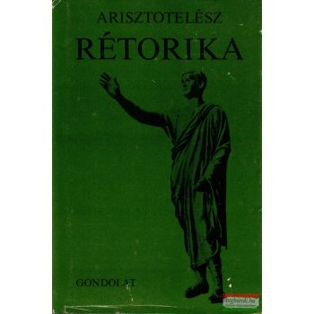 Arisztotelész - Rétorika