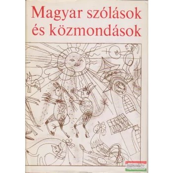 O. Nagy Gábor - Magyar szólások és közmondások