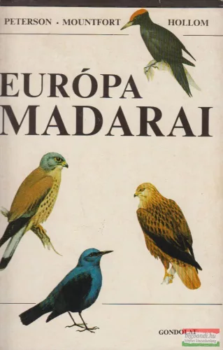 Peterson, Mountfort, Hollom - Európa madarai