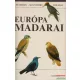 Peterson, Mountfort, Hollom - Európa madarai