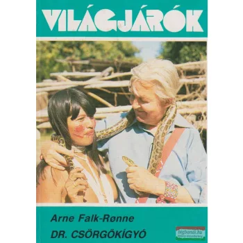 Arne Falk-Ronne - Dr. Csörgőkígyó