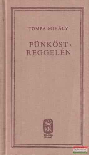 Tompa Mihály - Pünköst reggelén