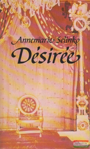 Annemarie Selinko - Désirée