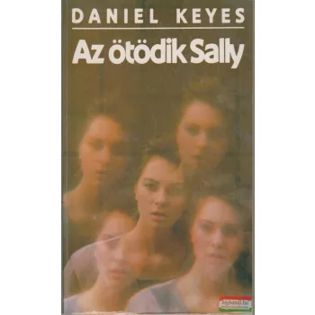 Daniel Keyes - Az ötödik Sally