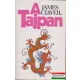 James Clavell - A Tajpan I-II.