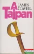 James Clavell - A Tajpan I-II.