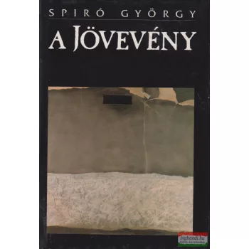 Spiró György - A jövevény