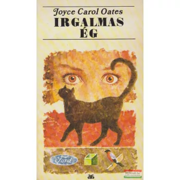 Joyce Carol Oates - Irgalmas ég