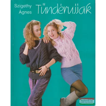 Szigethy Ágnes - Tündérujjak