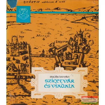 Sugár István - Szigetvár és viadala