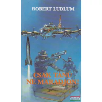 Robert Ludlum - Csak tanú ne maradjon!
