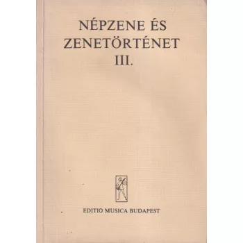 Népzene és zenetörténet III. 