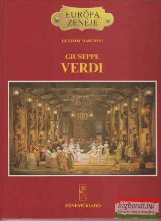 Gustavo Marchesi - Giuseppe Verdi