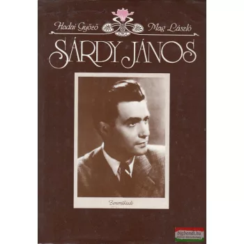 Hadai Győző, Mag László - Sárdy János