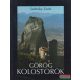 Szabóky Zsolt, Ruzsa György - Görög kolostorok