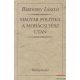 Bárdossy László - Magyar politika a Mohácsi vész után