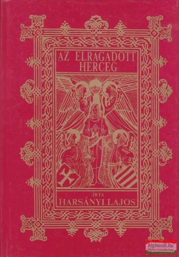 Harsányi Lajos - Az elragadott herceg