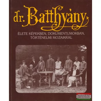  Puskely Mária szerk. - Dr. Batthyány-Strattmann László élete