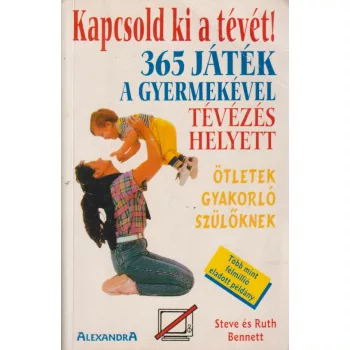 Steve Bennett - Kapcsold ki a tévét!