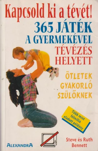 Steve Bennett - Kapcsold ki a tévét!