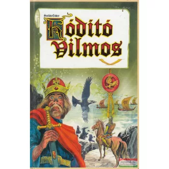 Sarlós Endre - Hódító Vilmos