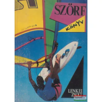 Lenkei Zsolt - Szörf könyv