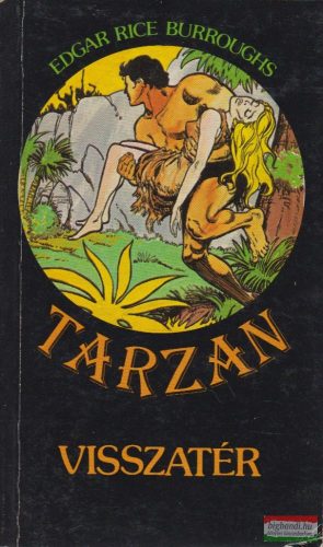 Edgar Rice Burroughs - Tarzan visszatér
