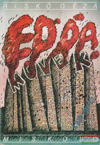 Riskó Géza - EDDA Művek-Miskolc