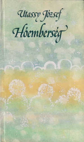 Utassy József - Hóemberség