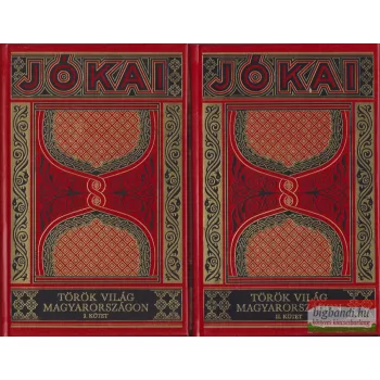 Jókai Mór - Török világ Magyarországon I-II.