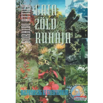 Borhidi Attila - Gaia ​zöld ruhája
