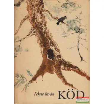Fekete István - Köd