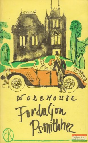 P. G. Wodehouse - Forduljon Psmithhez